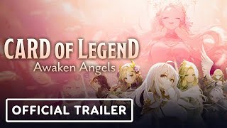 Card of Legend: Awaken Angels | Official Reveal Trailer | Action Gigz