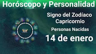 14 de enero 🔴 Signo del Zodíaco - Horóscopo y Personalidad