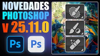 ¡NOVEDADES PHOTOSHOP! Herramienta Quitar, Pincel de Selección y más...