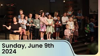 June 9th Worship Service