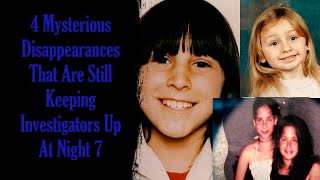 4 Mysterious Disappearances That Are Still Keeping Investigators Up At Night Part 7