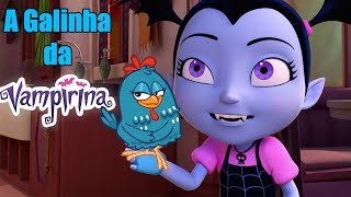 A GALINHA DA VAMPIRINA! O QUE SERÁ QUE VAI ACONTECER?