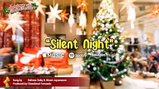 Silent Night Live Duet by Dalreen Suby & Nimal Jayamanne - A Chandimal Fernando Production