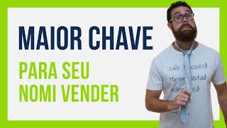 Use Esse Argumento Para Vender No NOMI