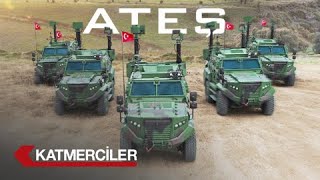 ATEŞ  - 4x4 Zırhlı Sınır Güvenliği Aracı  / 4x4 Armoured Border Security Vehicle | KATMERCİLER