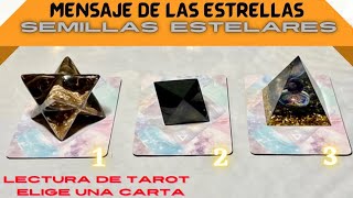 ✨SEMILLAS ESTELARES✨ Mensaje de las estrellas  - Elige una Carta - Lectura de Tarot Interactivo