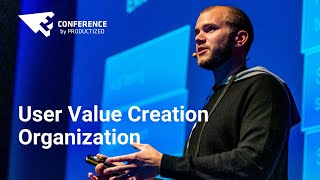 User Value Creation Organization - Michael Rutledge