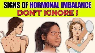 TOP 13 Warning SIGNS of HORMONAL IMBALANCE in WOMEN - Bestie Foods