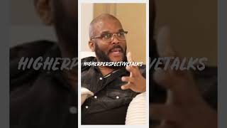 Tyler Perry on why black women should choose black men who make less money than them .