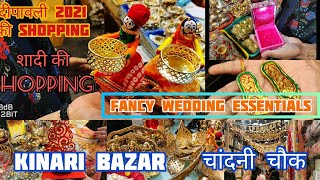 Kinari Bazar | Chandni Chowk | Diwali & Wedding Shopping 2021 | बंदनवार, दिया, लिफाफे, गिन्नी बॉक्स