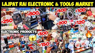 Delhi Ka Lajpat Rai Tools And Electronic Market 2024😱🔥| Chandni chowk lajpat rai market | Lajpat Rai