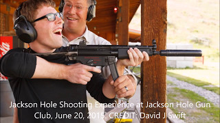 What To Do In Jackson Hole?  Shoot Machine Guns!