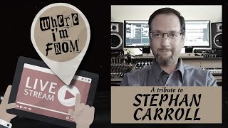 WHERE I'M FROM // A Tribute to Stephan Carroll from Wheeling, West Virginia