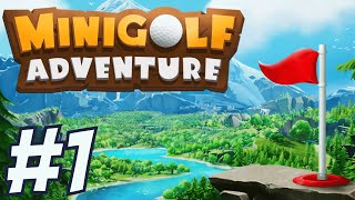 Minigolf Adventure (4K) Gameplay Part 1