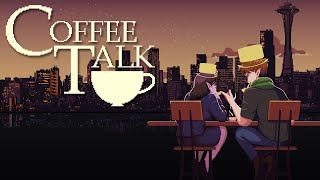 Friday Night Stream! Coffee Talk! Part 2