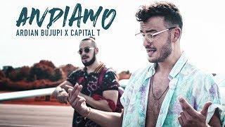 Ardian Bujupi X Capital T - Andiamo