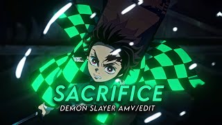 Sacrifice I Demon Slayer [AMV/Edit] Quick Edit !