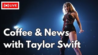 Coffee&News: Taylor Swift e il suo Eras Tour dei record!