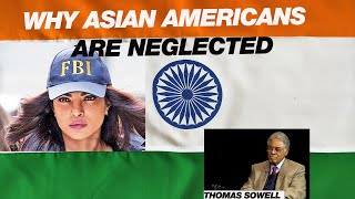 Racial Disparities with Asian Americans| Asian Americans are been neglected |Thomas Sowell Teachings