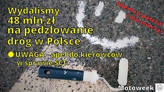 Wydaliśmy 48 mln zł na malowanie dróg. Niemcy patrzą i nie wierzą