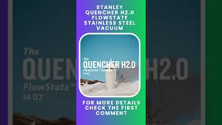 Stay Refreshed Anytime, Anywhere with Stanley Quencher H2.0 Tumbler!