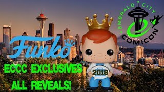 Funko Emerald City Comic Con (ECCC) 2018 Exclusives - All Reveals