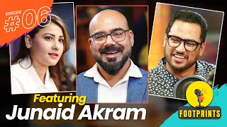 JUNAID AKRAM | HINA ALTAF & SYED ALI PODCAST | FOOTPRINTS PODCAST EP 6