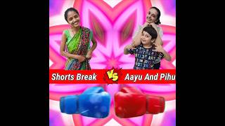 Shorts break vs aayu and pihu show comparison #shorts #shortsbreak #aayuandpihushow