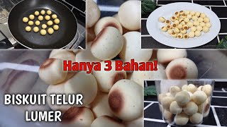 Hanya 3 Bahan Untuk Buat Biskuit Ini!!! Resep Biskuit Telur Lumer