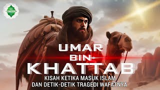 Umar Bin Khattab, Dari Musuh Menjadi Sahabat dan Pelindung Nabi Muhammad SAW.