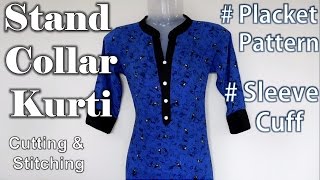 Stand Collar Kurti with Placket Pattern | Cuff Sleeve