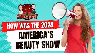 Mind-Blowing Moments: America's Beauty Show 2024 Discussion - 2 Guys Chat