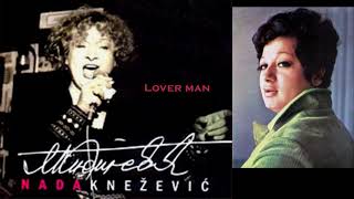 Nada Knezevic - Lover Man