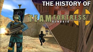 The History of Team Fortress Classic