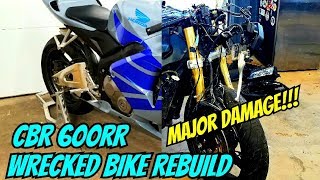 CBR 600RR Wrecked Bike Rebuild