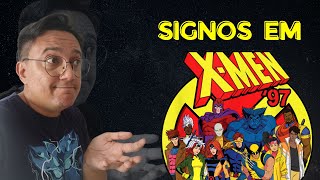 SIGNOS DOS PERSONAGENS DE X-MEN