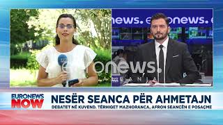 Nesër seanca për Ahmetaj! Debate në Kuvend, tërhiqet mazhoranca afron seancën e posaçme