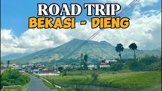 ROAD TRIP BEKASI DIENG - JALUR DENGAN VIEW TERINDAH MELALUI RUTE WELERI DAN KEBUN TEH TAMBI