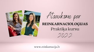 Evas un Janas atsauksme par Reinkarnacioloģijas Praktiķa kursu 2022