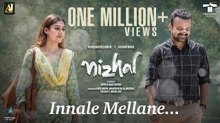 Innale Mellane Video Song | Nizhal | Kunchacko Boban | Nayanthara | Sooraj S Kurup | Haricharan