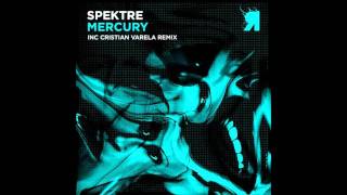 Spektre - Mercury (Original Mix)