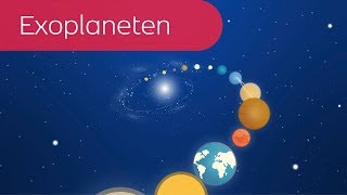 Exoplaneten oder die Suche nach der zweiten Erde