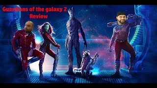 Guardians of the galaxy volume 2 Review