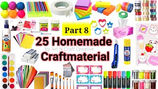 25 Home made craft materials items/How to make Craft Materials in home for School/25 Ghar pe Crafts🤩