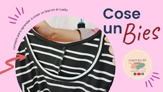 COMO COSER UN BIES DESDE CERO EN EL CUELLO