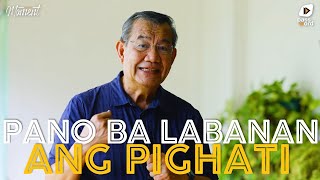 Pano Ba Labanan ang Pighati?