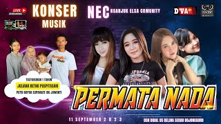 Live Streaming | PERMATA NADA | Rutinan NEC ( Nganjuk Elsa Comunity )