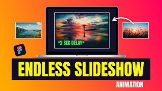 How to Create Endless Slideshow Animation in Figma | Figma Tutorial