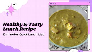 If you have spinach try this Quick & Tasty lunch recipe| This 15 minutes lunch will change your life