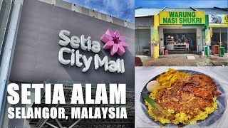 8 LOKASI MAKAN SEDAP DI SETIA ALAM SELANGOR 2021